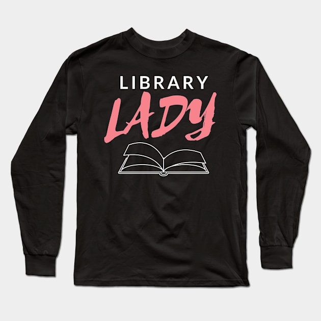 Library Lady Long Sleeve T-Shirt by FunnyStylesShop